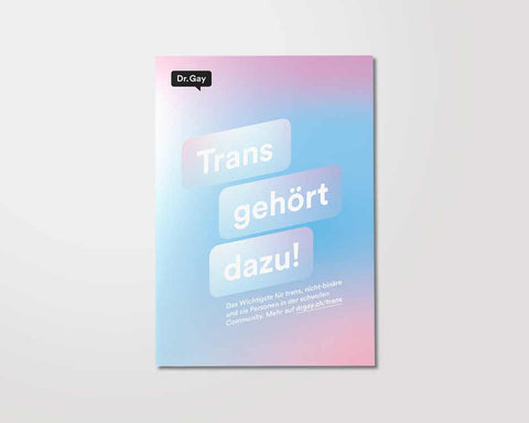 Trans gehört dazu!